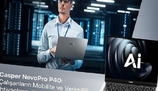 Casper, NevoPro P40 ile Çalışanların Mobilite ve Verimlilik Gereksinimlerine Karşılık Veriyor
