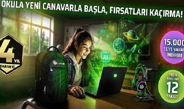 Okula Yeni Canavarla Başla, Fırsatları Kaçırma!