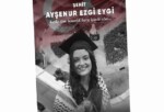 Öteki Hatice Gençay, Ayşenur Ezgi Eygi’yi unutmadı