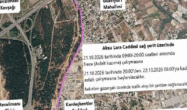 Aksu Lara Caddesi’nde asfalt çalışması yapılacak
