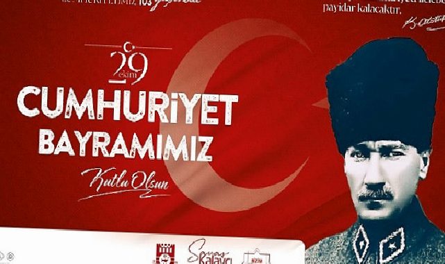 Karaman Belediye Başkanı Savaş Kalaycı’nın Cumhuriyet Bayramı Bildirisi