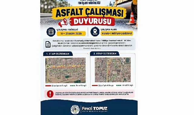 Kuva-İ Ulusala Caddesi’nde gerçekleştirilecek asfalt çalışmaları öncesinde vatandaşlara duyuru