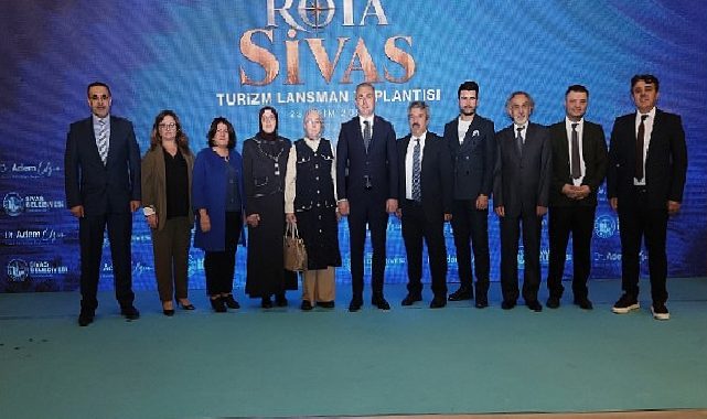 Sivas’ın turizm vizyonu ‘Rota Sivas’ ile şekilleniyor